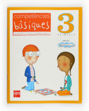 Portada de Competècies bàsiques. 3 Primària