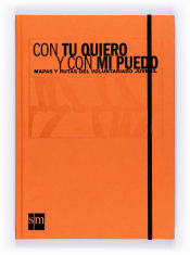 Portada de Con tu puedo y con mi quiero. Cuaderno del voluntariado Marianistas