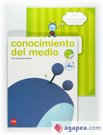 Conocimiento del medio. 2 Primaria. Conecta con Pupi. Comunidad de Madrid