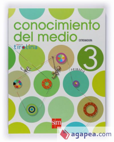 Conocimiento del medio. 3 Primaria. Proyecto Tirolina. Extremadura