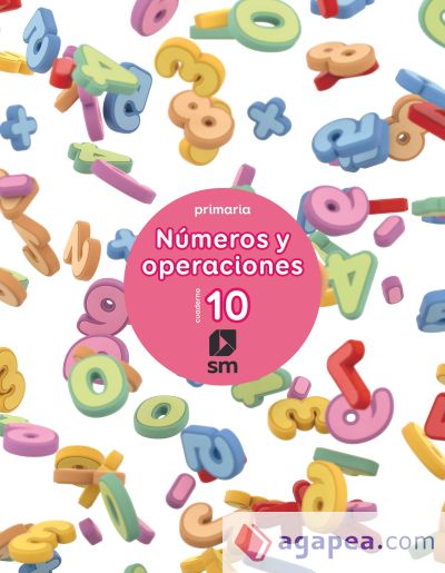 Cuaderno 10 de números y operaciones. Primaria