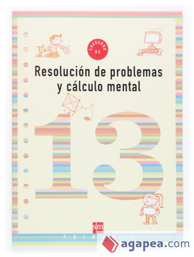 Cuaderno 13 de resolución de problemas y cálculo mental. 5 Primaria