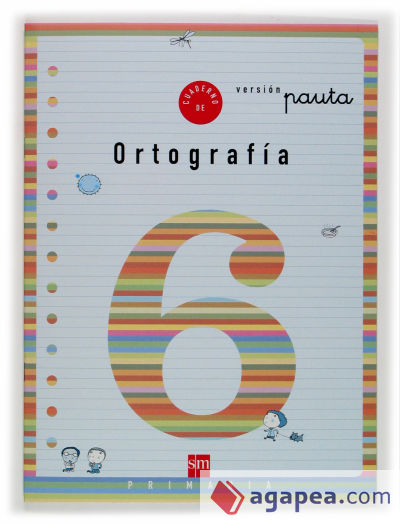 Cuaderno 6 de ortografía, Pauta. 2 Primaria