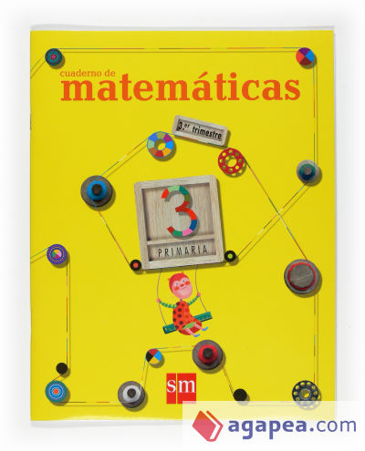 Cuaderno de Matemáticas. 3 Primaria, 3 Trimestre