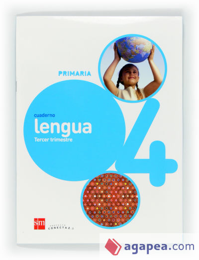 Cuaderno de lengua. 4 Primaria, 3 Trimestre. Conecta 2.0