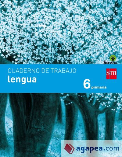 Cuaderno de lengua. 6 Primaria. Savia