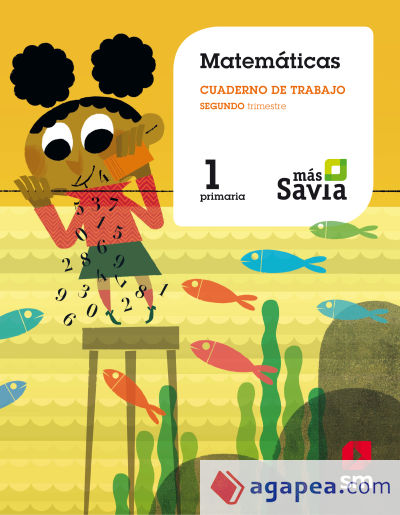 Cuaderno de matemáticas. 1 Primaria, 2 Trimestre. Más Savia