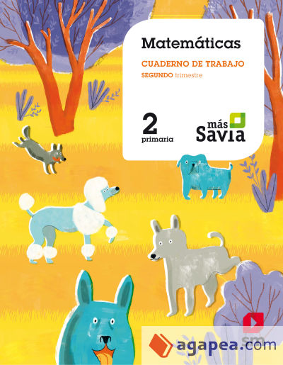 Cuaderno de matemáticas. 2 Primaria, 2 Trimestre. Más Savia