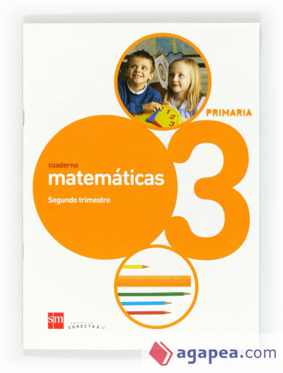 Cuaderno de matemáticas. 3 Primaria, 2 Trimestre. Conecta 2.0