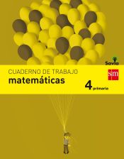 Portada de Cuaderno de matemáticas. 4 Primaria. Savia