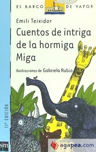 Cuentos de intriga de la hormiga Miga