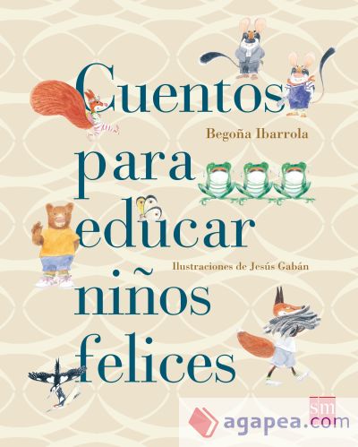 Cuentos para educar niños felices