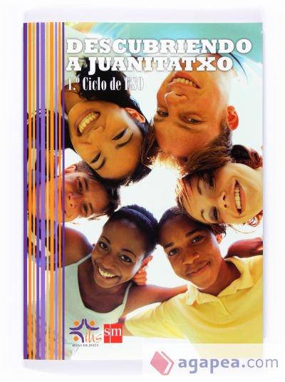 Descubriendo a Juanitatxo. Así empezó. 1 Ciclo, ESO. Hijas de Jesús