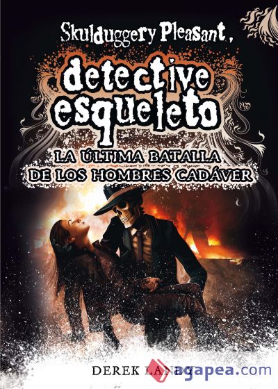 Detective esqueleto 8: La última batalla de los hombres cadáver