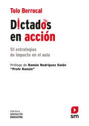 Portada de Dictados en acci&oacute;n: 51 estrategias de impacto en el aula