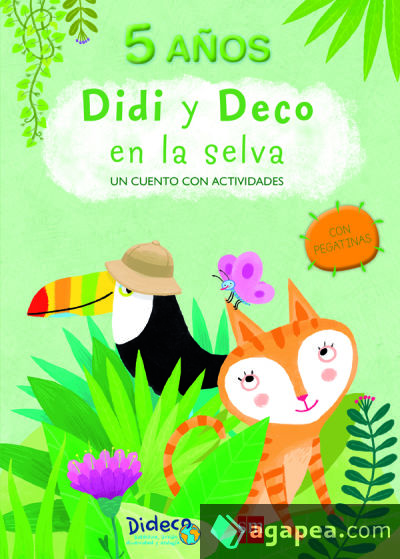 Didi y Deco en la selva: un cuento con actividades. 5 años