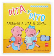 Portada de Dita y Dito aprenden a usar el orinal