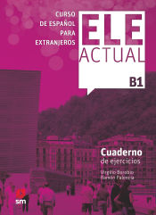 Portada de ELE ACTUAL B1. Cuaderno de ejercicios