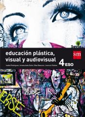 Portada de Educación plástica, visual y audiovisual. 4 ESO. Savia