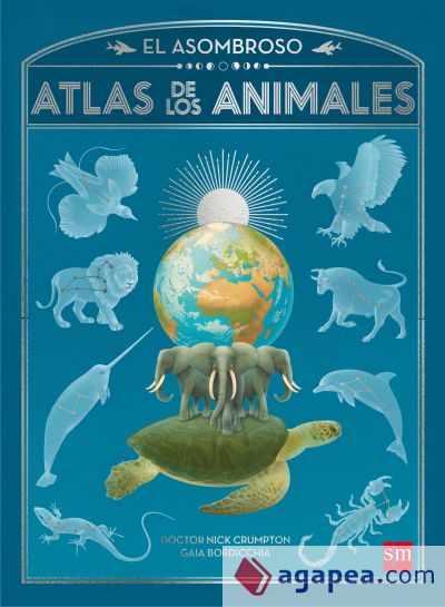 El asombroso atlas de los animales