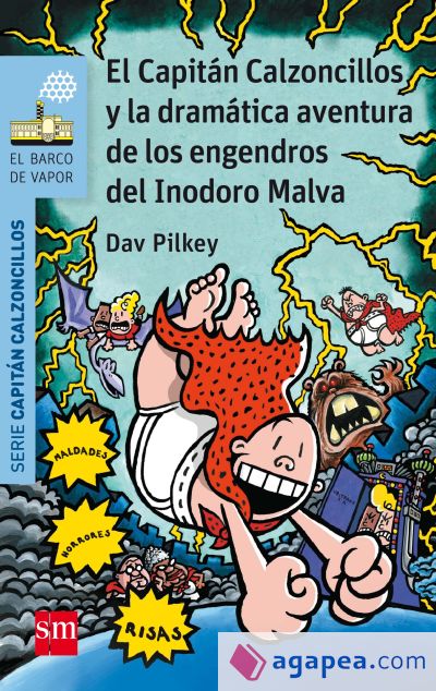 El capitán calzoncillos y la dramática aventura de los engendros del inodoro malva