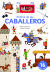 Portada de El libro de los caballeros, de Sophie Dussaussois