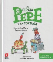 Portada de El pirata Pepe y la tortuga