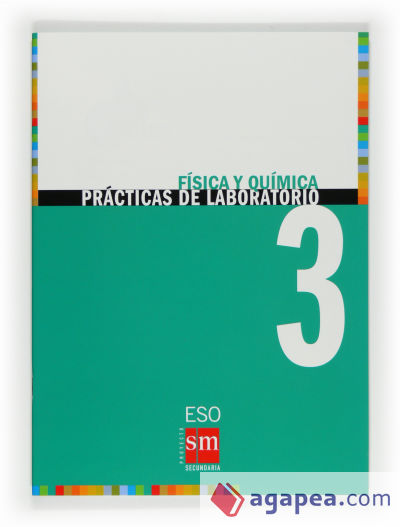 Física y química. 3 ESO. Prácticas de laboratorio