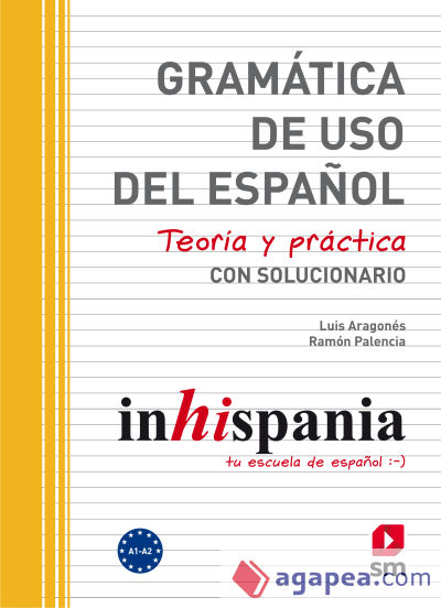 Gramática de uso del Español. A1-A2