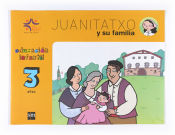 Portada de Juanitatxo y su familia, Educación Infantil, 3 años