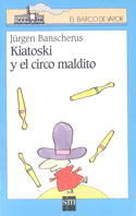 Portada de Kiatoski y el circo maldito