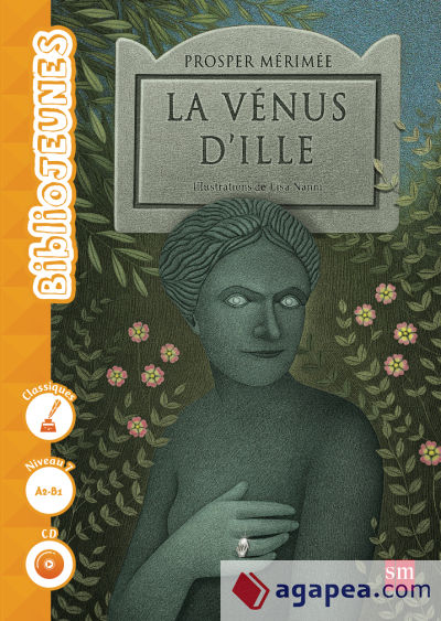 La Venus d'Ille. Niveau 7, A2-B1