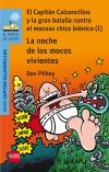 CACC. 8 EL CAPITÁN CALZONCILLOS Y LA DRAMÁTICA AVENTURA DE LOS ENGENDROS  DEL INODORO MALVA