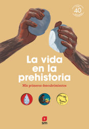 Portada de La vida en la Prehistoria