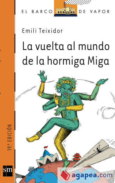 La vuelta al mundo de la hormiga Miga