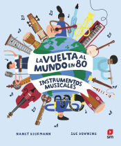 Portada de La vuelta al mundo en 80 instrumentos musicales