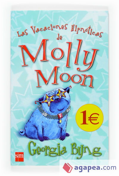 Las vacaciones hipnóticas de Molly Moon
