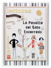 Portada de Lecturas. La pandilla del Gato Encerrado. 5 primaria