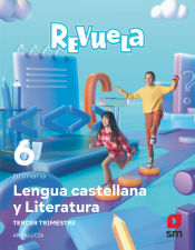 Portada de Lengua Castellana y Literatura . 6 Primaria. Revuela. Trimestres. Andalucía