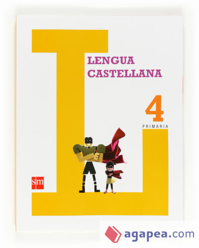 Lengua castellana. 4 Primaria