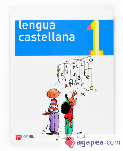 Lengua castellana [segunda lengua]. 1 Primaria