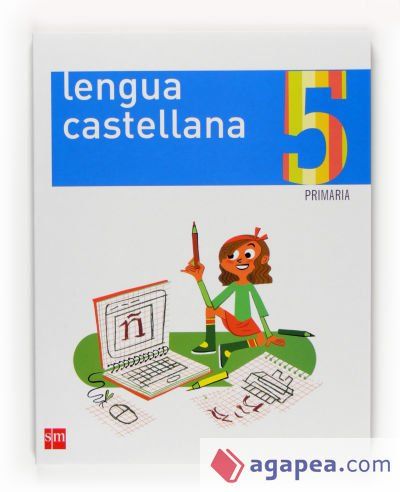 Lengua castellana [segunda lengua]. 5 Primaria