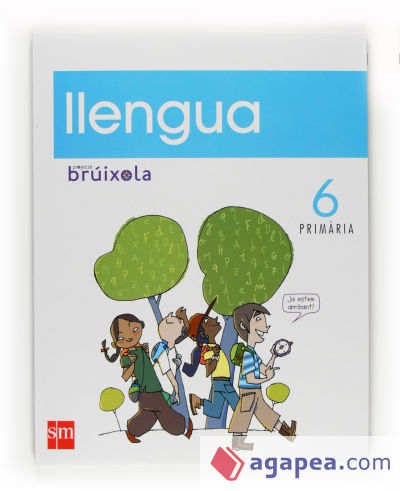 Llengua [segunda lengua]. 6 Primària. Projecte Brúixola