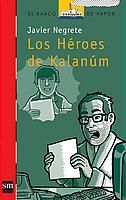 Portada de Los Héroes de Kalanúm