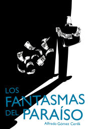 Portada de Los fantasmas del paraíso