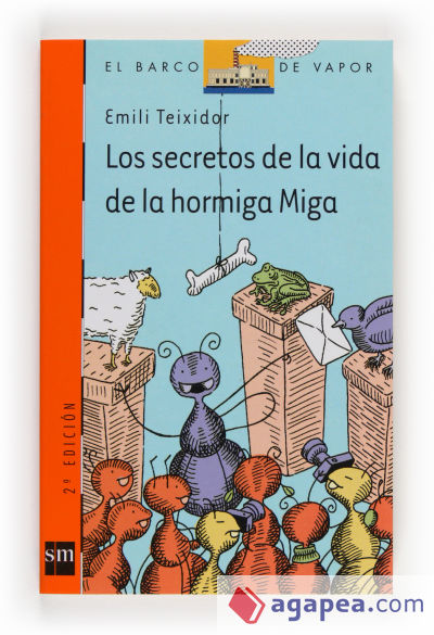 Los secretos de la vida de la hormiga Miga