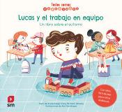 Portada de Lucas y el trabajo en equipo. Un libro sobre el autismo