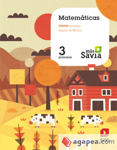 Matemáticas. 3 Primaria. Más Savia. Murcia