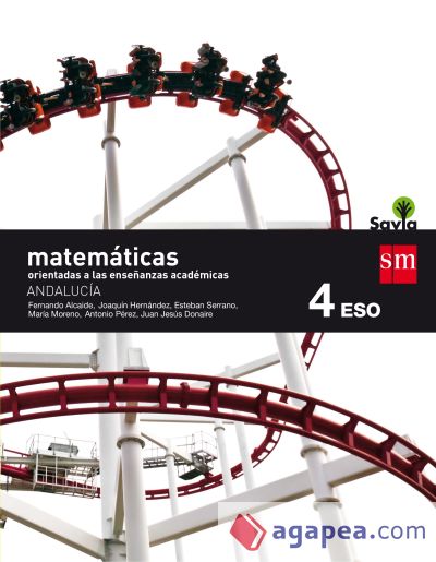 Matemáticas orientadas a las enseñanzas académicas. 4 ESO. Savia. Andalucía