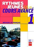 Portada de Méthode de français 1. Rythmes Jeunes Plus. Cours avancé